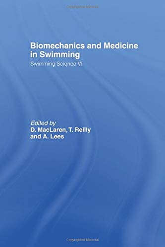 Biomechanics and Medicine in Swimming V1 ebook
