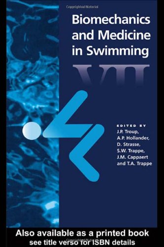 Biomechanics and Medicine in Swimming VII ebook
