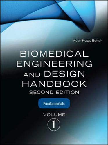 Biomedical Engineering & Design Handbook, Volumes I and II ebook