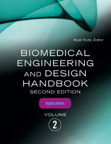 Biomedical Engineering and Design Handbook, Volume 2 2nd Edition by Myer Kutz ebook