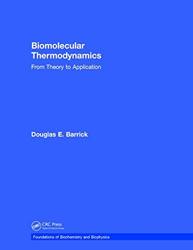 Biomolecular Thermodynamics ebook