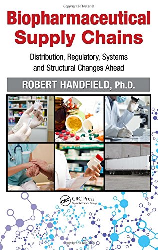 Biopharmaceutical Supply Chains ebook