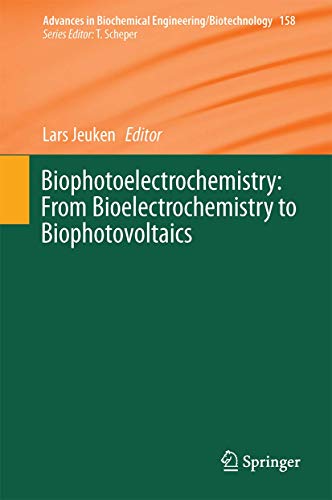 Biophotoelectrochemistry: From Bioelectrochemistry to Biophotovoltaics ebook