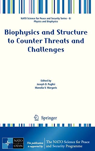 Biophysics and Structure to Counter Threats and Challenges ebook