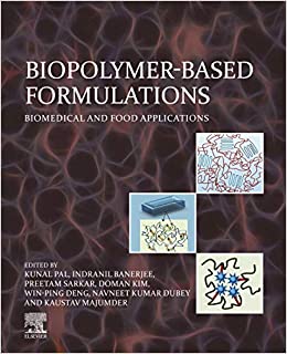 Biopolymer-Based Formulations: Biomedical and Food Applications ebook