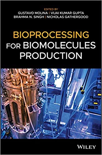 Bioprocessing for Biomolecules Production ebook