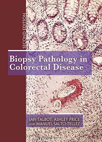 Biopsy Pathology in Colorectal Disease, 2Ed ebook