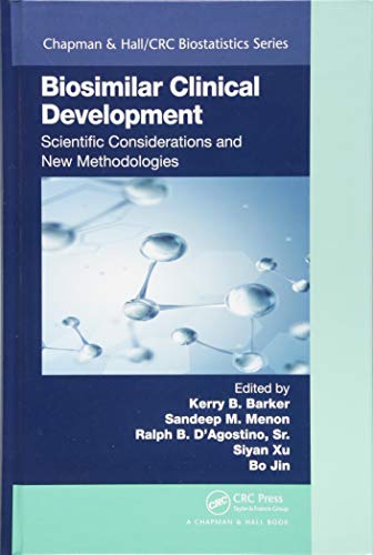 Biosimilar Clinical Development: Scientific Considerations and New Methodologies ebook