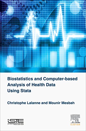Biostatistics and Computer-based Analysis of Health Data using Stata ebook