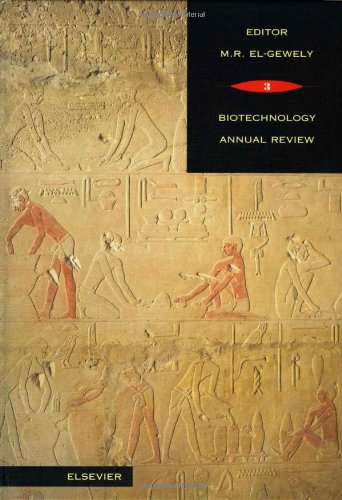 Biotechnology Annual Review, Volume 3 ebook