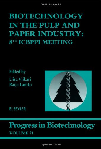 Biotechnology in the Pulp and Paper Industry ebook