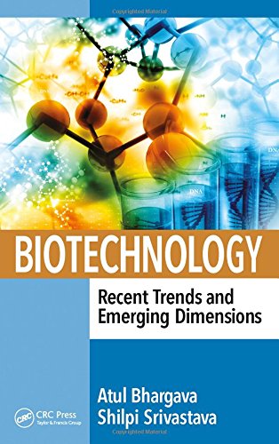 Biotechnology: Recent Trends and Emerging Dimensions ebook