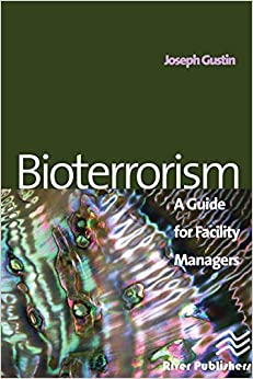 Bioterrorism: A Guide for Facility Managers ebook