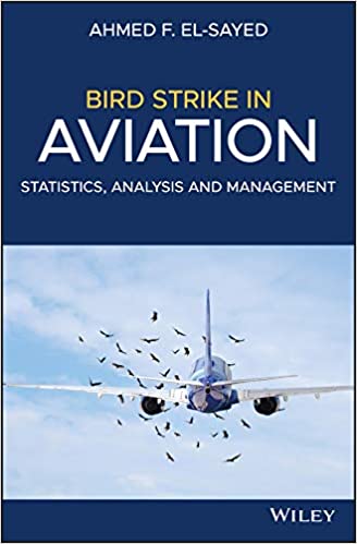 Bird Strike in Aviation: Statistics, Analysis and Management ebook