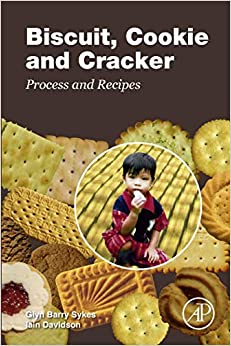 Biscuit, Cookie and Cracker Process and Recipes ebook