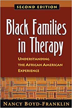 Black Families in Therapy, Second Edition: Understanding the African American Experience ebook