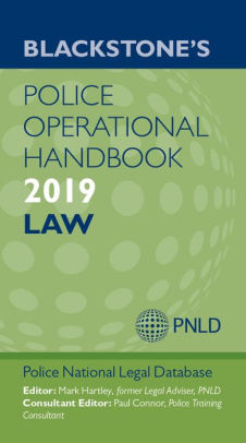Blackstone's Police Operational Handbook 2019: Law ebook