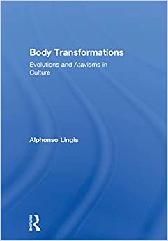 Body Transformations: Evolutions and Atavisms in Culture ebook