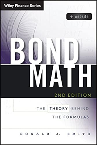 Bond Math, + Website: The Theory Behind the Formulas (Wiley Finance) ebook