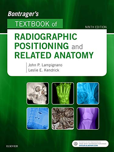 Bontrager's Textbook of Radiographic Positioning and Related Anatomy ebook
