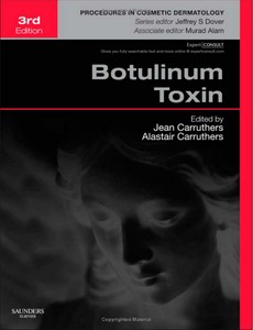 Botulinum Toxin Procedures in Cosmetic Dermatology 3rd Edition by Alastair Carruthers ebook