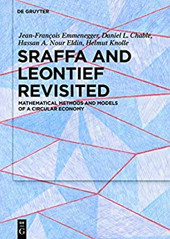 Sraffa and Leontief Revisited: Mathematical Methods and Models of a Circular Economy ebook