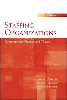 Staffing Organizations: Contemporary Practice and Theory (Applied Psychology Series) ebook