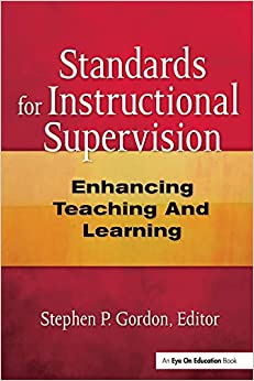 Standards for Instructional Supervision: Enhancing Teaching and Learning ebook