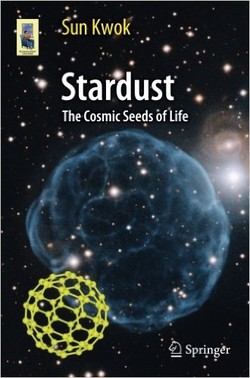 Stardust: The Cosmic Seeds of Life (Astronomers? Universe) ebook