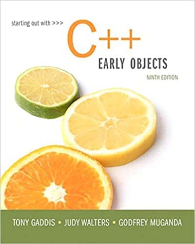 Starting Out with C++: Early Objects (9th Edition) ? ebook