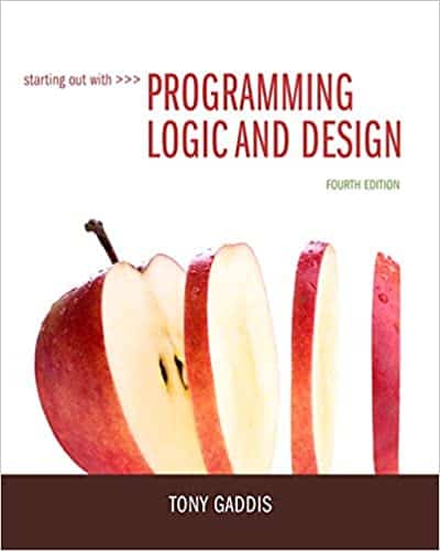 Starting Out with Programming Logic and Design (4th Edition) ? ebook