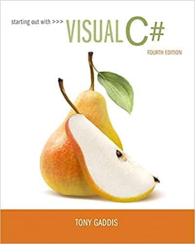 Starting out with Visual C# (4th Edition) ? ebook