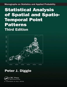 Statistical Analysis of Spatial and Spatio-Temporal Point Patterns 3rd Edition by Peter J. Diggle ebook