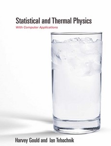 Statistical and Thermal Physics With Computer Applications by Harvey Gould ebook
