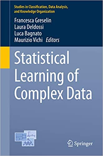 Statistical Learning of Complex Data (Studies in Classification, Data Analysis, and Knowledge Organization) ebook