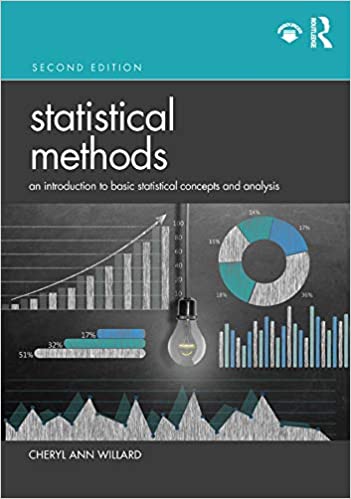 Statistical Methods: An Introduction to Basic Statistical Concepts and Analysis ebook