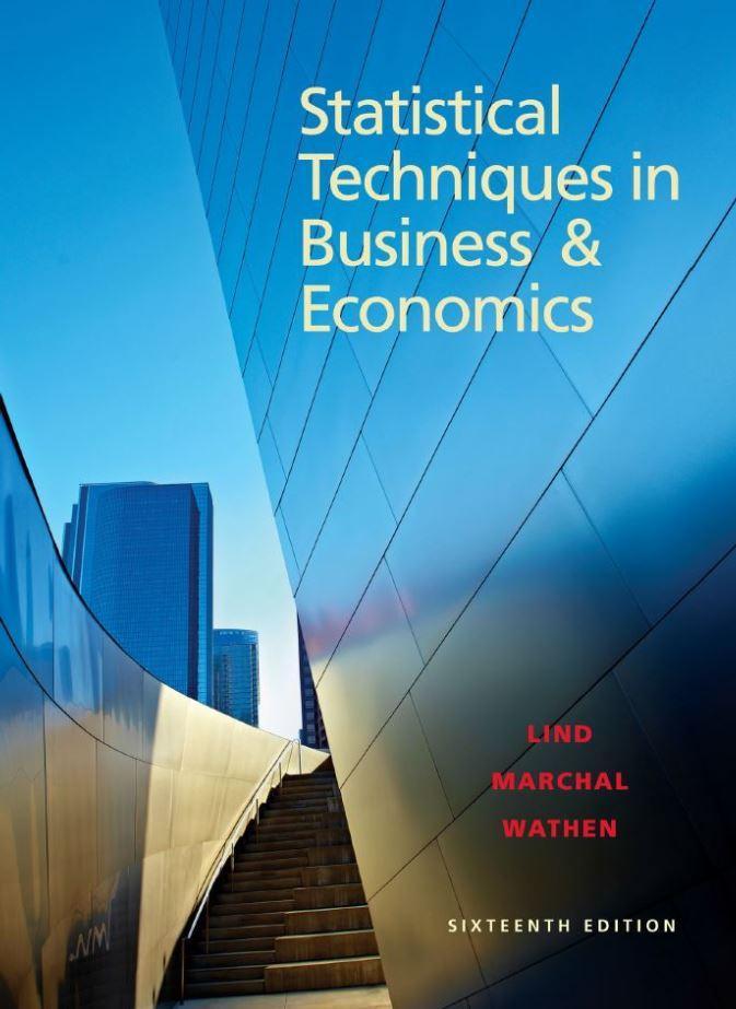Statistical Techniques in Business and Economics 16th Edition by Douglas A. Lind ebook