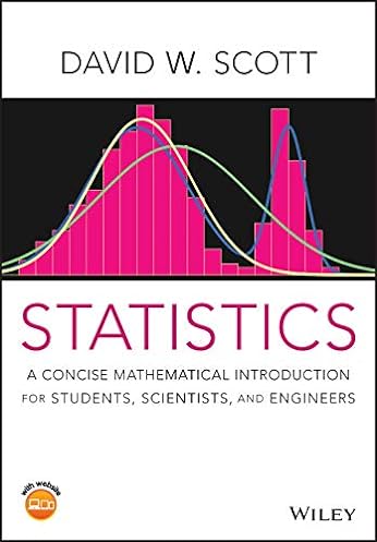 Statistics: A Concise Mathematical Introduction for Students, Scientists, and Engineers ebook
