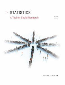 Statistics A Tool for Social Research 10th edition by Joseph F. Healey ebook