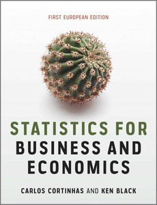 Statistics for Business and Economics First European Edition by Carlos Cortinhas ebook