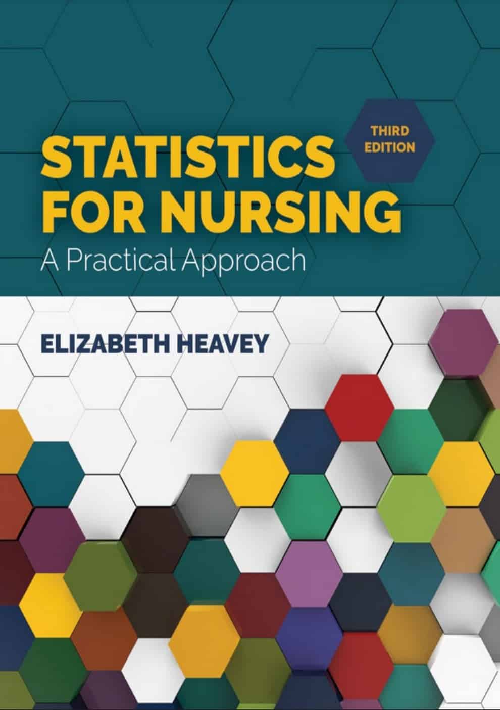 Statistics for Nursing: A Practical Approach (3nd Edition) ? ebook