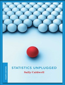 Statistics Unplugged 4th Edition by Sally Caldwell ebook