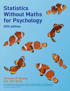 Statistics without maths for psychology 5th edition by Christine P. Dancey ebook