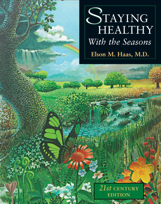 Staying Healthy With The Seasons: 21St-Century Edition ebook