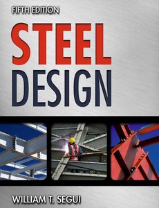 Steel Design 5th Edition by William T. Segui ebook