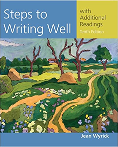 Steps to Writing Well with Additional Readings (Wyrick���s Steps to Writing Well Series) ebook