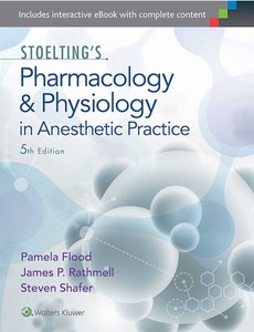 Stoelting?s Pharmacology and Physiology in Anesthetic Practice 5th Edition by Pamela Flood ebook