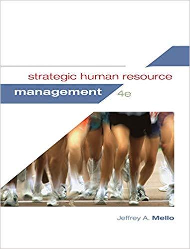 Strategic Human Resource Management 4th Edition by Jeffrey A. Mello ebook