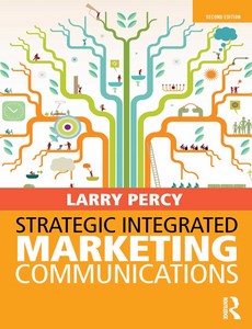 Strategic Integrated Marketing Communications 2nd Edition by Larry Percy ebook