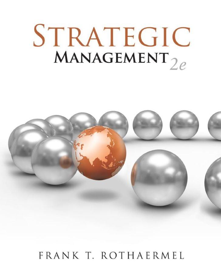 Strategic Management 2nd Edition by Frank T. Rothaermel ebook